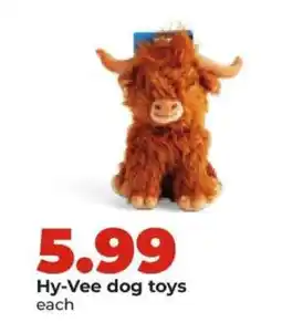 Hy-Vee Hy-Vee dog toys offer