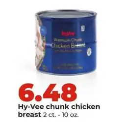 Hy-Vee Hy-Vee chunk chicken breast offer