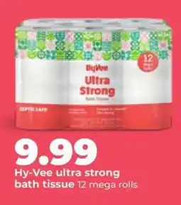 Hy-Vee Hy-Vee ultra strong bath tissue offer