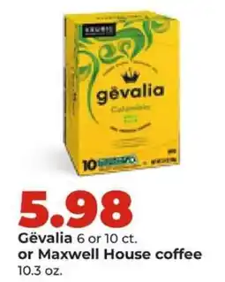 Hy-Vee Gevalia or Maxwell House Coffee offer