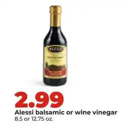 Hy-Vee Alessi balsamic or wine vinegar offer