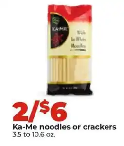 Hy-Vee Ka-Me noodles or crackers offer