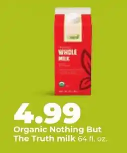 Hy-Vee Organic Nothing But The Truth milk offer