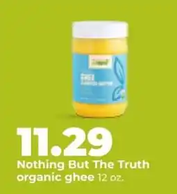 Hy-Vee Nothing But The Truth organic ghee offer