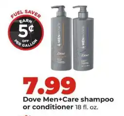 Hy-Vee Dove Men + Care Shampoo or Conditioner offer