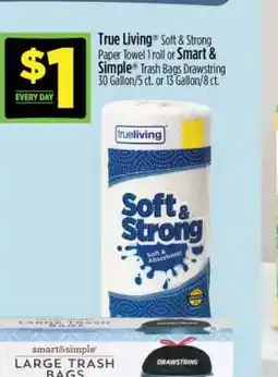 Dollar General True Living Soft & Strong Paper Towel offer