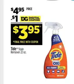 Dollar General Tide Stain Remover 22 oz offer