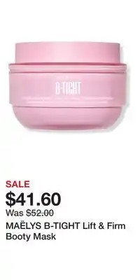 Ulta Beauty MAËLYS B-TIGHT Lift & Firm Booty Mask offer