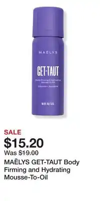 Ulta Beauty MAËLYS GET-TAUT Body Firming and Hydrating Mousse-To-Oil offer