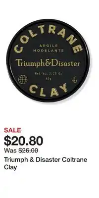 Ulta Beauty Triumph & Disaster Coltrane Clay offer
