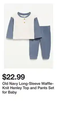 Old Navy Old Navy Long-Sleeve Waffle-Knit Henley Top and Pants Set for Baby offer