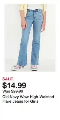 Old Navy Old Navy Wow High-Waisted Flare Jeans for Girls offer