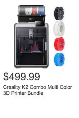 Costco Creality K2 Combo Multi Color 3D Printer Bundle offer