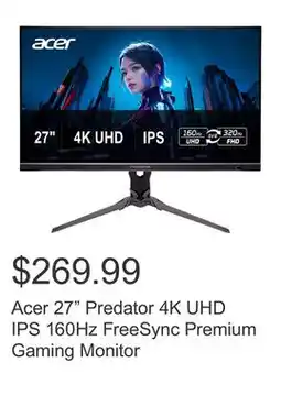 Costco Acer 27 Predator 4K UHD IPS 160Hz FreeSync Premium Gaming Monitor offer