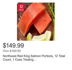 Costco Northwest Red King Salmon Portions, 12 Total Count, 1 Case Totaling 6 Lbs offer