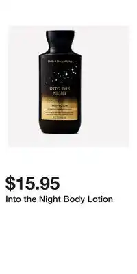 Bath & Body Works Into the Night Body Lotion offer