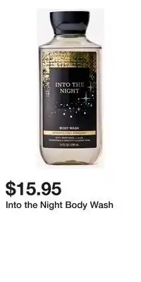 Bath & Body Works Into the Night Body Wash offer