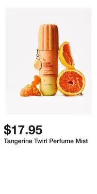 Bath & Body Works Tangerine Twirl Perfume Mist offer