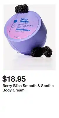 Bath & Body Works Berry Bliss Smooth & Soothe Body Cream offer