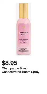 Bath & Body Works Champagne Toast Concentrated Room Spray offer
