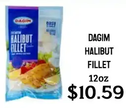 Seven Mile Market Dagim halibut fillet offer