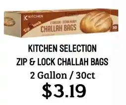Seven Mile Market Kitchen selection zip & lock challah bags offer