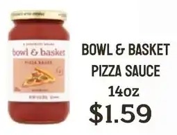 Seven Mile Market Bowl & Basket pizza sauce offer