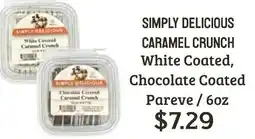 Seven Mile Market Simply delicious caramel crunch offer