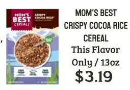 Seven Mile Market Mom's Best Crispy Cocoa Rice Cereal offer