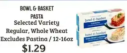 Seven Mile Market Bowl & Basket Pasta offer