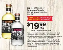 Ralphs Espolón Blanco or Reposado Tequila offer