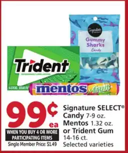 Albertsons Signature SELECT Candy 7-9 oz. Mentos 1.32 oz. or Trident Gum 14-16 ct offer