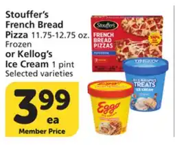 Vons Stouffer's French Bread Pizza 11.75-12.75 oz. Frozen or Kellog's Ice Cream 1 pint offer