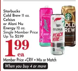 Pavilions Starbucks Cold Brew 11 oz. Celsius or Alani Nu Energy 12 oz offer