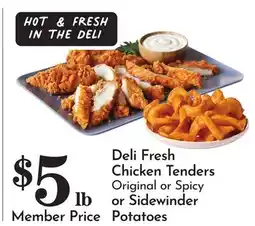 Pavilions Deli Fresh Chicken Tenders Original or Spicy or Sidewinder Potatoes offer
