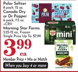 Pavilions Polar Seltzer 8 pack, 12 oz. Canada Dry or Dr Pepper 6 pack, 7.5 oz. Morning Star Farms 5.25-12 oz offer