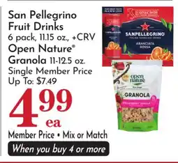 Pavilions San Pellegrino Fruit Drinks 6 pack, 11.15 oz., Open Nature Granola 11-12.5 oz offer
