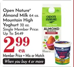 Pavilions Open Nature Almond Milk 64 oz. Mountain High Yoghurt 32 oz offer