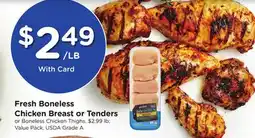 Ralphs Fresh Boneless Chicken Breast or Tenders or Boneless Chicken Thighs offer