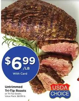 Ralphs Untrimmed Tri-Tip Roasts offer