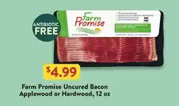 Fresh Thyme Farm Promise Uncured Bacon offer