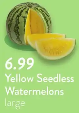 Fresh Thyme Yellow Seedless Watermelons offer
