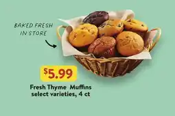 Fresh Thyme Fresh Thyme Muffins offer