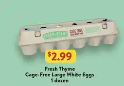 Fresh Thyme Fresh Thyme Cage-Free Large White Eggs offer