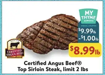 Fresh Thyme Certified Angus Beef Top Sirloin Steak offer