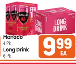 Tony’s Fresh Market Monaco 4 Pk Long Drink 6 Pk offer