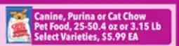 Tony’s Fresh Market Canine, Purina or Cat Chow Pet Food offer
