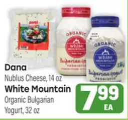 Tony’s Fresh Market Dana Nublus Cheese, 14 oz White Mountain Organic Bulgarian Yogurt, 32 oz offer
