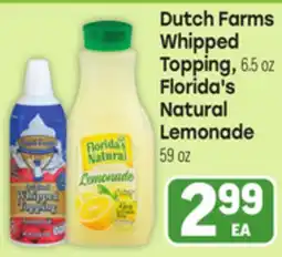Tony’s Fresh Market Dutch Farms Whipped Topping, 6.5 oz Florida's Natural Lemonade, 59 oz offer
