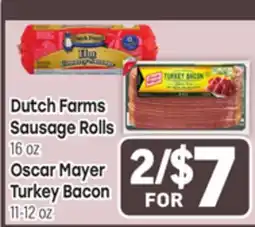 Tony’s Fresh Market Dutch Farms Sausage Rolls 16 OZ Oscar Mayer Turkey Bacon 11-12 oz offer